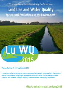2nd International Interdisciplinary Conference on  Land Use and Water Quality Agricultural Production and the Environment  2015