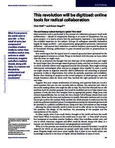 Disease Models & Mechanisms 2, doi:dmmEDITORIAL This revolution will be digitized: online tools for radical collaboration