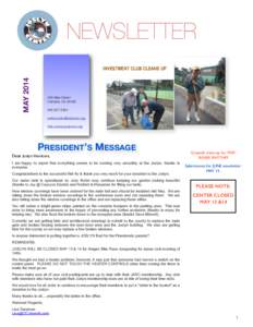 NEWSLETTER MAY 2014 INVESTMENT CLUB CLEANS UP  950 Main Street