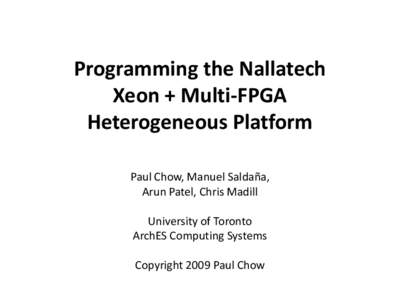 Programming the Nallatech Xeon + Multi-FPGA Platform