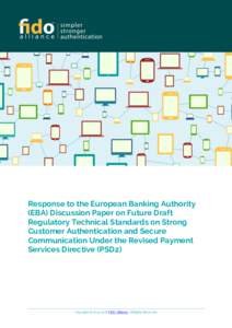 Response to the European Banking Authority (EBA) Discussion Paper on Future Draft Regulatory Technical Standards on Strong Customer Authentication and Secure Communication Under the Revised Payment Services Directive (PS