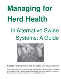 Managing for Herd Health in Alternative Swine Systems: A Guide  Practical Farmers of Iowa and Iowa State University Extension