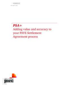 www.pwc.co.uk  PSA+ Adding value and accuracy to your PAYE Settlement