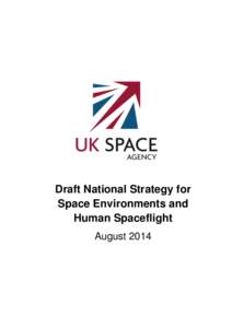 Draft National Strategy for Space Environments and Human Spaceflight August 2014  1.