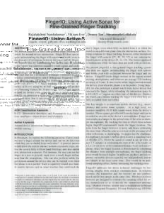 FingerIO: Using Active Sonar for Fine-Grained Finger Tracking 1 1