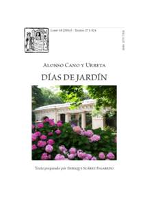 Alonso Cano y Urreta  DÍAS DE JARDÍN Texto preparado por Enrique Suárez Figaredo