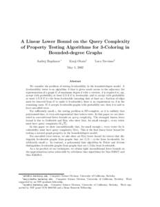 A Linear Lower Bound on the Query Complexity of Property Testing Algorithms for 3-Coloring in Bounded-degree Graphs Andrej Bogdanov∗  Kenji Obata†