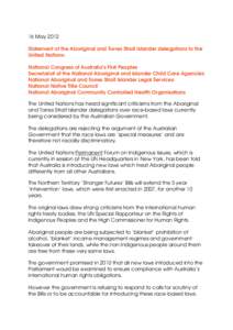 16 May 2012 Statement of the Aboriginal and Torres Strait Islander delegations to the United Nations: National Congress of Australia’s First Peoples Secretariat of the National Aboriginal and Islander Child Care Agenci