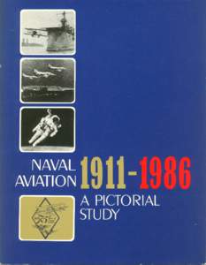 Edited by Sandy Russell and the Staff of Naval Aviation News  Designed by Charles Cooney Published by the Deputy Chief of Naval Operations (Air Warfare) and the Commander, Naval Air Systems Command