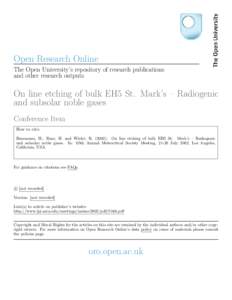 Open Research Online The Open University’s repository of research publications and other research outputs On line etching of bulk EH5 St. Mark’s – Radiogenic and subsolar noble gases