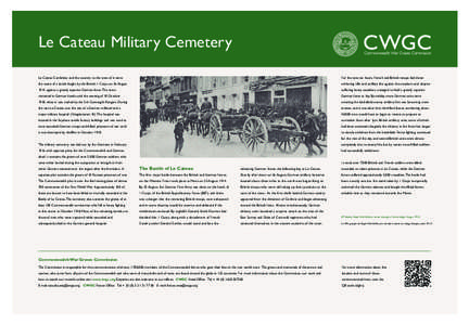 Le Cateau_Layout[removed]:57 Page 1  Le Cateau Military Cemetery Le Cateau-Cambrésis and the country to the west of it were  For the next six hours, French and British troops laid down