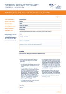 ROTTERDAM SCHOOL OF MANAGEMENT ERASMUS UNIVERSITY ADMISSION TO THE MASTER THESIS DEFENCE FORM pageTo be submitted in