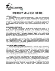 Microsoft Word - MALIGNANT MELANOMA IN DOGS_Link to Melanoma.doc