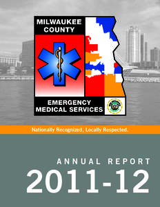 Nationally Recognized, Locally Respected.  Annual Report[removed]