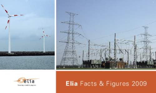 E  Powering a world in progress Elia Facts & Figures 2009