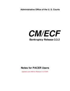 CM/ECF Release Notes, Bankruptcy Version 2.5 for Linux