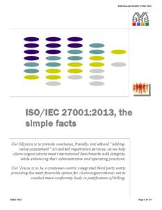 ISMS based ISO/IEC 27001:2013  ISO/IEC 27001:2013, the