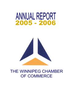 THE WINNIPEG CHAMBER OF COMMERCE  Annual Report