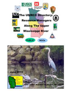 The UMRCC Directory: Resource Managers Along The Upper Mississippi River PUBLIC