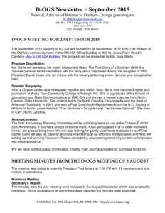 D-OGS Newsletter – September 2015 News & Articles of Interest to Durham-Orange genealogists  PO Box 4703, Chapel Hill, NCdues – $President – Fred Mowry