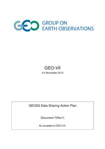 GEO-VII 3-4 November 2010 GEOSS Data Sharing Action Plan  Document 7(Rev1)