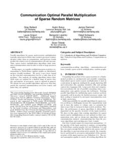 Communication Optimal Parallel Multiplication of Sparse Random Matrices∗ Grey Ballard Aydın Buluç