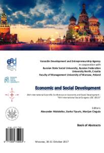 Varazdin Development and Entrepreneurship Agency in cooperation with Russian State Social University, Russian Federation University North, Croatia Faculty of Management University of Warsaw, Poland