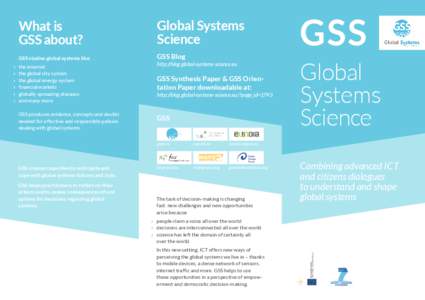 What is GSS about? Global Systems Science