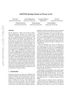 RAPTOR: Routing Attacks on Privacy in Tor  arXiv:1503.03940v1 [cs.NI] 13 Mar 2015 Yixin Sun Princeton University