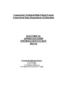 Connecticut Technical High School System Connecticut State Department of Education ELECTRICAL APPRENTICESHIP INFORMATION PACKET