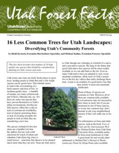 Urban/Community Forestry	  NR/FF/014 pr 16 Less Common Trees for Utah Landscapes: Diversifying Utah’s Community Forests