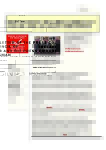 Issue 3 June 2009 NEWSLETTER OF THE PRESS COUNCIL OF IRELAND AND THE PRESS OMBUDSMAN Office of the Press Council of Ireland