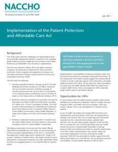 JulyImplementation of the Patient Protection and Affordable Care Act  Background