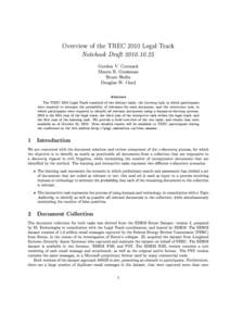 Overview of the TREC 2010 Legal Track Notebook Draft[removed]Gordon V. Cormack Maura R. Grossman Bruce Hedin Douglas W. Oard