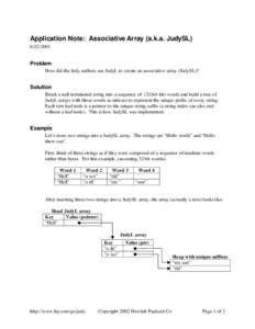 Application Note: Associative Array (a.k.a. JudySLProblem How did the Judy authors use JudyL to create an associative array (JudySL)?
