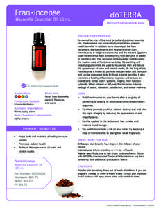 Frankincense  Boswellia Essential Oil 15 mL PRODUCT INFORMATION PAGE