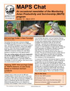 MAPS Chat An occasional newsletter of the Monitoring Avian Productivity and Survivorship (MAPS) program Number 14 – March 2014