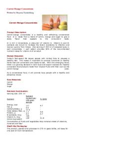 Carrot-Mango Concentrate Written by Maymia Tumimbang Carrot-Mango Concentrate  Product Description: