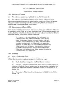 CONFEDERATED TRIBES OF COOS, LOWER UMPQUA AND SIUSLAW INDIANS TRIBAL CODE  TITLE 1 – GENERAL PROVISIONS CHAPTER 1-9 TRIBAL COUNCIL[removed]Authority and Purpose (a)