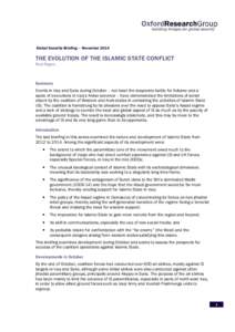 OxfordResearchGroup | November[removed]Global Security Briefing – November 2014 THE EVOLUTION OF THE ISLAMIC STATE CONFLICT Paul Rogers