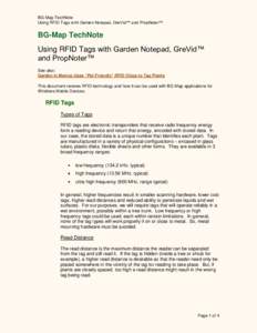 BG-Map TechNote Using RFID Tags with Garden Notepad, GreVid™ and PropNoter™ BG-Map TechNote Using RFID Tags with Garden Notepad, GreVid™ and PropNoter™