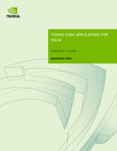 Tuning CUDA Applications for Volta