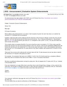 UC Santa Cruz Mail - [ OCE - Announcement ] Evaluation System Enhancements Daria Troxell <>