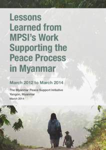 Lessons Learned from MPSI’s Work Supporting the Peace Process in Myanmar