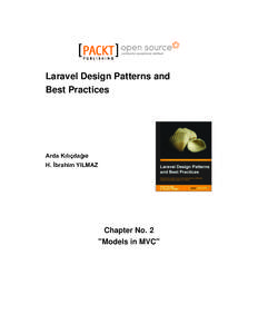 Laravel Design Patterns and Best Practices Arda Kılıçdağıe H. İbrahim YILMAZ