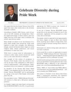 Celebrate Diversity during Pride Week Tom Lebour TREB PRESIDENT’S COLUMN AS IT APPEARS IN THE TORONTO STAR
