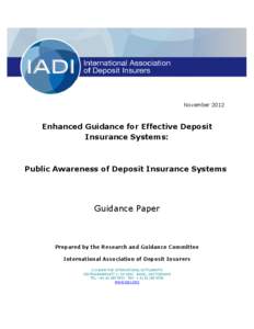 November[removed]Enhanced Guidance for Effective Deposit Insurance Systems:  Public Awareness of Deposit Insurance Systems