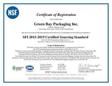 Certificate of Registration This certifies that FT  Green Bay Packaging Inc.