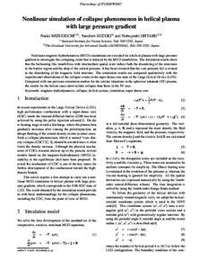 Proceedings of ITC/ISHW2007  Nonlinear simulation of collapse phenomenon in helical plasma with large pressure gradient Naoki MIZUGUCHI1,2) , Yasuhiro SUZUKI1) and Nobuyoshi OHYABU1,2) 1)