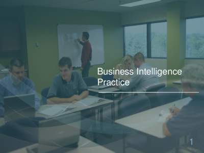 Business Intelligence Practice 1  Agenda